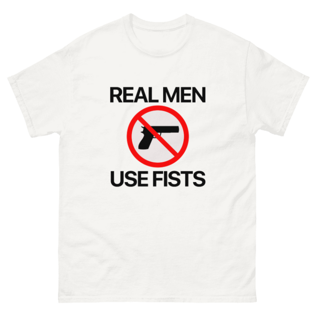 GIU - Real Men Use Fist - White Tshirt