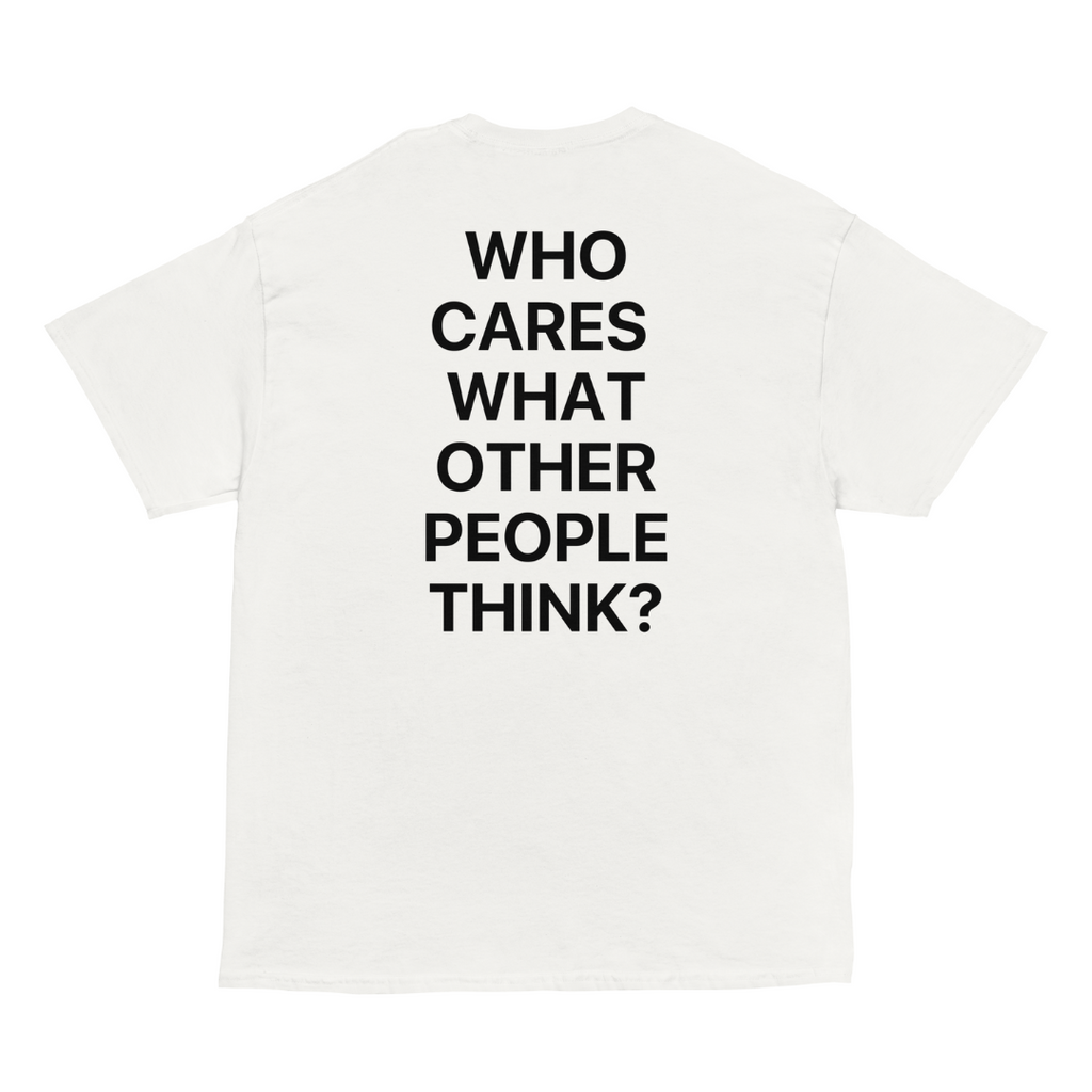 GIU - Who Cares - White Tshirt