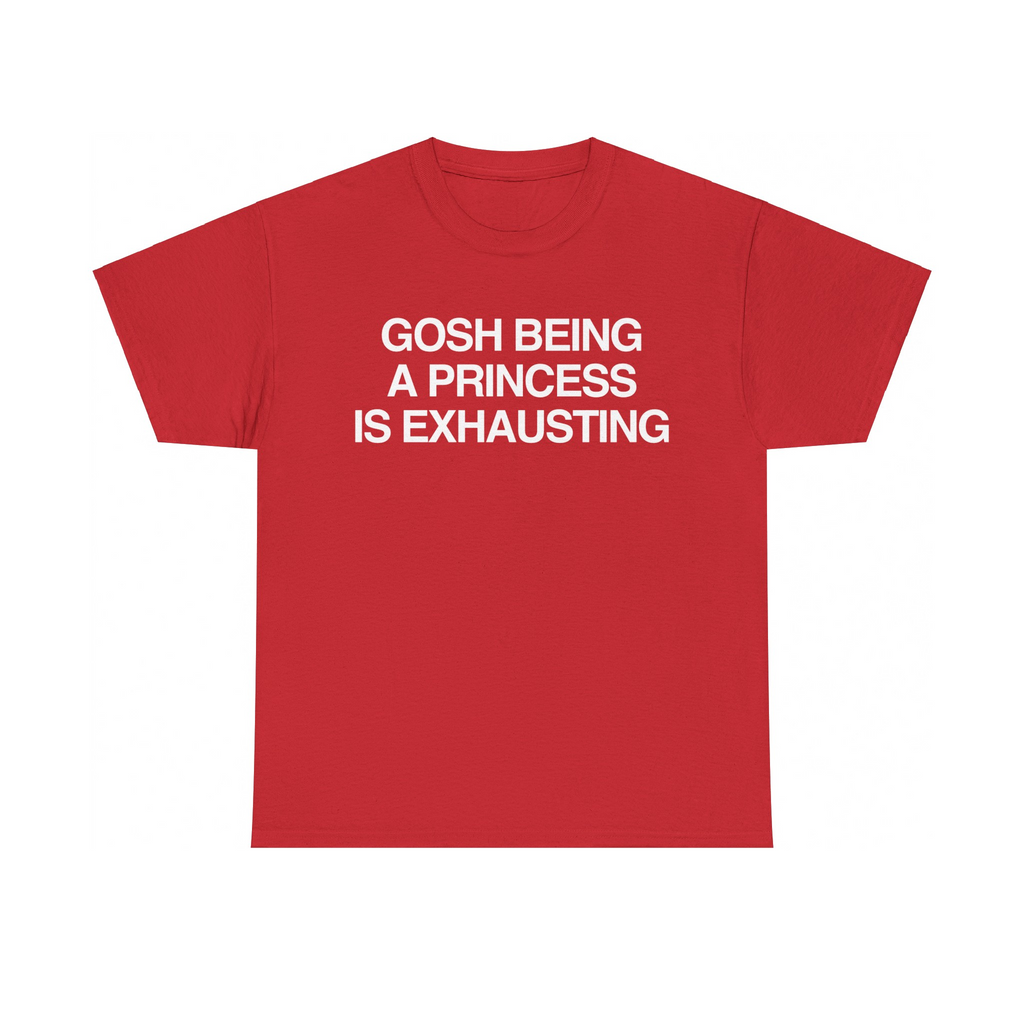 GIU - Gosh Being A Princess - Girl Tshirt