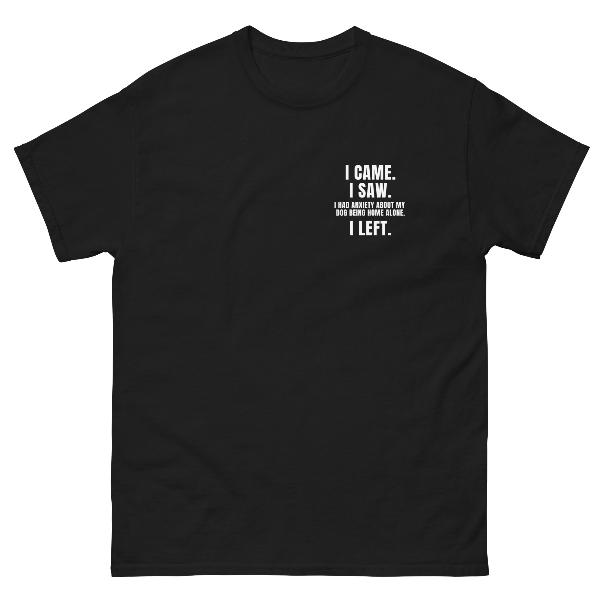 GIU - I Had Anxiety - Black Tshirt