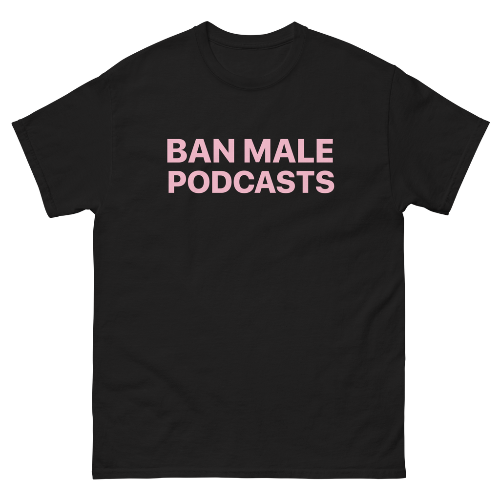 GIU - Ban Male Podcasts
