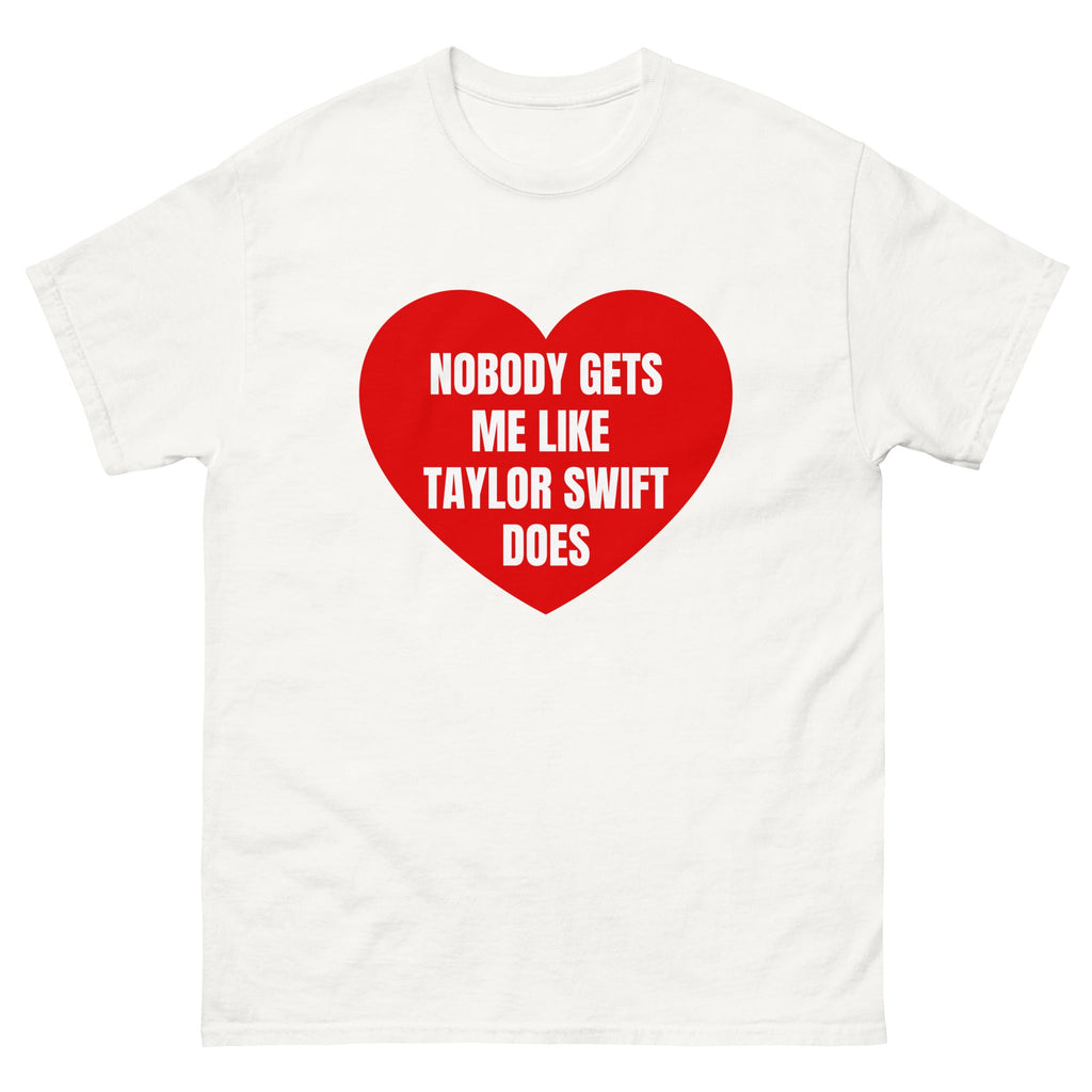 GIU - Nobody Gets Me Unisex Tshirt